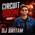 IYE HEINI KICHI (EDM X DESI CIRCUIT) DJ SRITAM