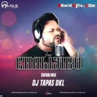 Tu Chalijibu(Tapori Mixed)dj Tapas Dkl.mp3