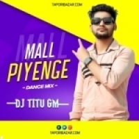 Maal Piyenge (Tapori Dance Mix) Dj Titu Exclusive.mp3
