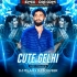 Cute Gelhi (Edm  X Trance Mix) Dj Milan Dkl X Dj Sonveer Exclusive