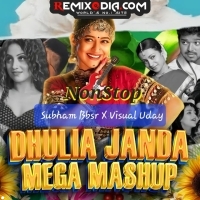 Dhulia Janda Mega Mashup (NonStop Dance Mix)DJ Subham BBSR X Visual Uday.mp3