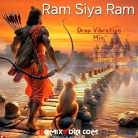 Ram Siya Ram (Drop Vibe Remix) DJ Tuna Exclusive.mp3