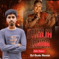 DHULIA JANDA ( EDM X TRANCE ) DJ GUDU REMIX.MP3