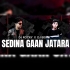 SEDINA GAAN JATARA (TAPORI X EDM MIX) DJ ROCKY X DJ BISHU