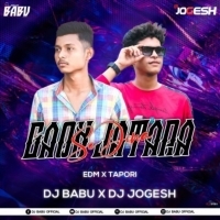 SEDINA GAON JATARA RE (EDM X TAPORI MIX) DJ BABU OFFICIAL X DJ JOGESH.MP3