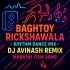 BAGHTOY RIKSHAWALA (DANCE RHYTHM DANCE MIX) DJ AVINASH REMIX