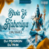 Bhola Ye Kanwariya (Edm Trance Mix) Dj PS SIRON X Dj PKM