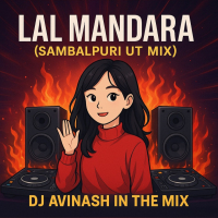Lal Mandara l Sambalpuri Dance Mix l Dj Avinash In The Mix.mp3