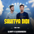 SAHITYA DIDI ( ODIA UT MIX )DJ BANTY X ODISHA REMIX