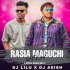 Rasia Maguchi Gela (Devil Bass )Dj Lilu X DJ Ashish 