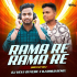 RAMA RE RAMA RE (ODIA UT MIX) DJ RINKU X DJ VICKY