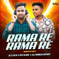 RAMA RE RAMA RE (ODIA UT MIX) DJ RINKU X DJ VICKY.mp3