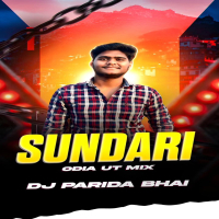 SUNDARI ( ODIA UT MIX ) DJ PARIDA BHAI.mp3