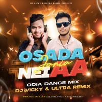 OSADA NEI AA (ODIA DANCE MIX) DJ VICKY X DJ ULTRA REMIX.mp3