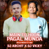 MAIN TO HOON PAGAL MUNDA DJ ARCHIT X DJ VICKY