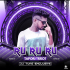 Ru Ruru Ruru (Tapori Trrot Mix) DJ Tuna Exclusive
