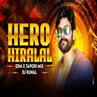 Hero Hira Lal Sambalpuri (Edm X Tapori Mix) Dj Kunal Official.mp3