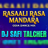 RASAALI (ODIA DANCE MIX) DJ SAFI TALCHER