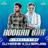 HOOKAH BAR ( CIRCUIT VIBE ) DJ MOONS X DJ SANJAY PURI