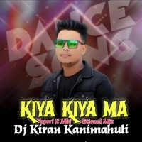 Kiya Kiya Maa (Tapori X Traditional Mix) Dj Kiran Kanimahuli.mp3