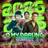 O My Darling (Tapori Trrot Mix) DJ Muna X DJ Victor In The Mix