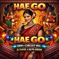 Hae Go (Circuit Mix) Dj Sahil.mp3