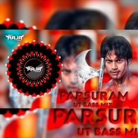 PARSURAM TRENDING SONG (UT BASS MIX) DJ RAJA KUJIMAHAL.mp3