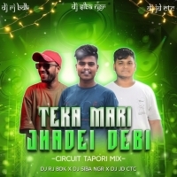 Teka Mari Jhadei Debi Janha Lo (Edm X Circuit Tapori Mix) Dj Rj Bhadrak X Dj Jd X Dj Shiba.mp3