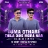 TUMA OTHARE THILA (DIALOGUE EDM MIX) DJ SORRY X ODISHA DJ SPIDER 