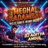 MEGHA KADAMBA (SAMBALPURI REMIX) DJ ADITYA ANGUL
