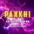 PANKHI (ODIA UT DANCE ) DJ ADITYA ANGUL