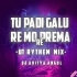TU PADIGALU RE MO PREMA  RE (ODIA RYTHEM UT MIX) DJ ADITYA ANGUL