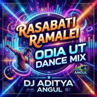 RASABATI RASAMALEI (ODIA UT DANCE MIX) DJ ADITYA ANGUL.mp3