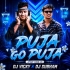 PUJA GO PUJA (UT DANCE MIX) DJ SUBHAM ND DJ VICKY