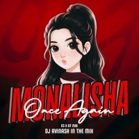 MONALISHA AGAIN l CG X UT MIX l DJ AVINASH IN THE MIX.mp3