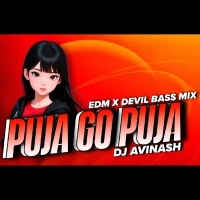 PUJA GO PUJA l EDM X DEVIL BASS l DJ AVINASH IN THE MIX.mp3