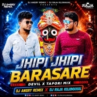 JHIPI JHIPI BARASARE (DEVIL X TAPORI MIX) DJ RAJA KUJIMAHAL X DJ ANGRY REMIX.mp3