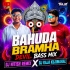 BAHUDA BRAMHA (DEVIL BASS MIX) DJ RAJA KUJIMAHAL X DJ NITISH EXCLUSIVE