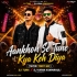 Aankhon Se Tune Kya Keh Diya Hindi (Tapori Trrot Mix) Dj Tuna X Dj Kiran Kanimahuli