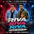 Riva Riva Riva (Circuit Vibration Mix) Dj Tuna X Dj Kiran Kanimahuli