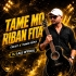 Tame Mo Riban Fita New Instagram Trendig Song (Circuit X Trance Remix) DJ Lalu Official