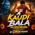 A Kaudi Bala Bolbam Spl ( Tapori Mix ) Dj Drn Remix