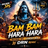 Bam Bam Hara Hara Bolbom Spl ( Circuit Mix ) Dj Drn Remix.mp3