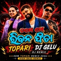 TAME MO RIBAN FITA (ODIA TRENDING TAPORI MIX) DJ GELU.mp3