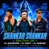 SHANKAR SHANKAR (DANCE MIX) DJ SUBHAM ND DJ GANGSTER ND DJ VICKY