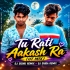 TU RATI AKASHA RA TARA (DANCE MIX) DJ SIDHU ND DJ SIBA REMIX