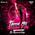 Tame Mo Riban Fita (Trrot Mix) Dj Ramesh Kdp