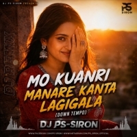 Mo Kuanri Manare (Down Tempo) Dj PS-SIRON.mp3
