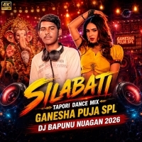 Shilabati (Tapori Dance Mix) Ganesha Puja Spl Dj Bapunu Nuagan.mp3