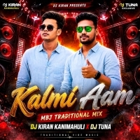 Kalmi Aam Sambalpuri (Mbj Traditional Mix) Dj Tuna X Dj Kiran Kanimahuli.mp3